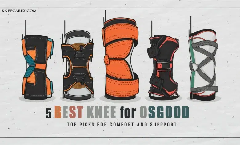 5 Best Knee Braces For Osgood